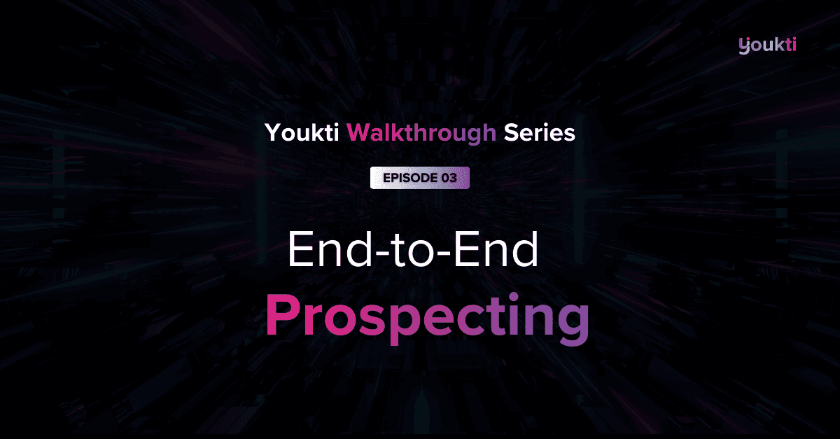 End-to-End Prospecting